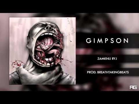 07.Gimpson   Zamknij Ryj prod  BreathtakingBeats płyta1