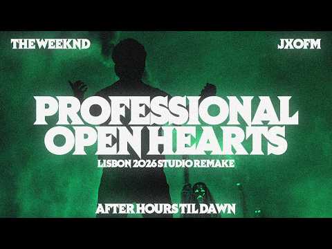 The Weeknd - Professional / Open Hearts (After Hours Til Dawn Lisbon 2026) [Studio Remake]