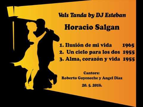 Vals Tanda - Horacio Salgan by DJ Esteban