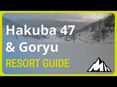 Hakuba 47 &amp; Goryu Resort Guide | Nagano | Japan
