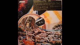 Glasgow Gangster Funk Tracs - Deeva Feeva