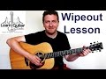 Wipeout - Quick and Easy Guitar Lesson - The Surfaris - Drue James