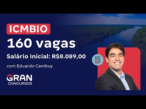 ICMBIO Competition | Announcement coming soon - 160 vacancies authorized: Find out more with Edua...