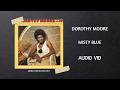 Dorothy Moore Misty Blue