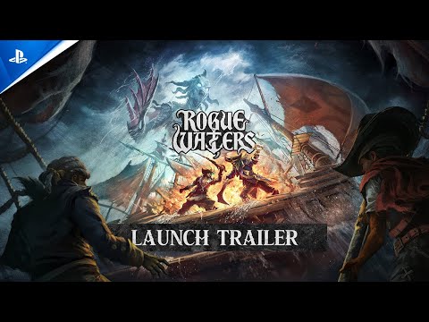 Rogue Waters - Launch Trailer | PS5 Games