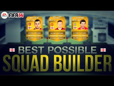 BEST POSSIBLE ENGLAND TEAM! w/ ROONEY AND GERRARD | FIFA 14 Ultimate Team Squad Builder