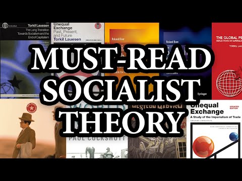 The Latest Developments in Socialist Theory and Analysis (Must-Reads!)