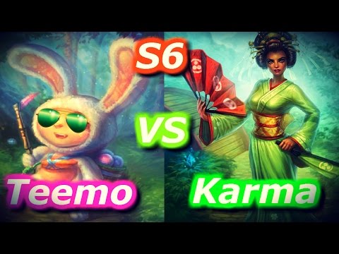 League of Legends: Teemo vs Karma S6