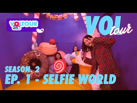 🐥📸🥰 VOLTOUR S2 EP. 1 - SELFIE WORLD🐥📸🥰