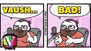 Another Subreddit Falls To Vaush Derangement Syndrome