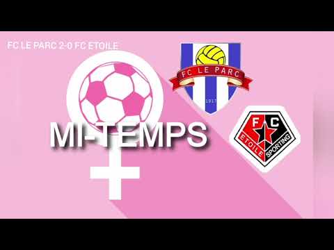 FC LE PARC 5-0 FC ETOILE (3e Ligue feminine)