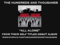 The Hundreds and Thousands - All Alone [AUDIO ...