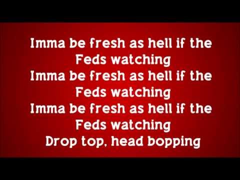 2 Chainz - Feds Watching (feat. Pharrell) Lyrics