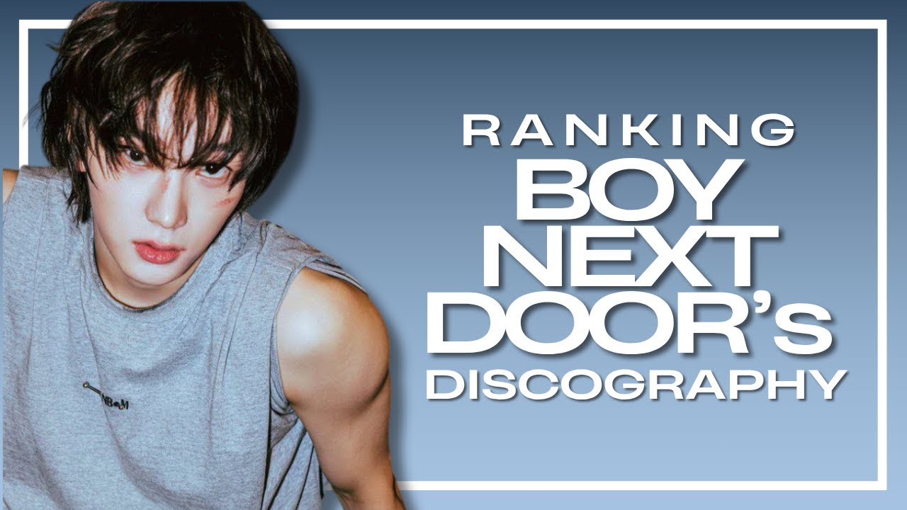 Ranking BOYNEXTDOOR's Discography