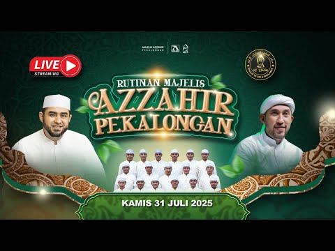 RUTINAN MAJELIS AZZAHIR PEKALONGAN ::: BERSAMA HABIB ALI ZAINAL ABIDIN ASSEGAF & MAJELIS AZZAHIR