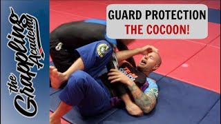 Use The Cocoon To Protect Your Guard!
