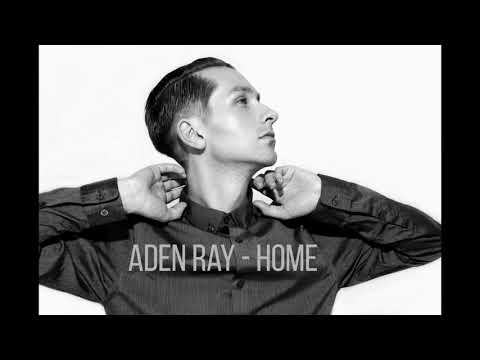 Aden Ray - Home (2005) (Michael Buble / Westlife / Blake Shelton Cover)