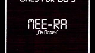 Mee-Ra -- My Money (W House Mix) (Eurodance)