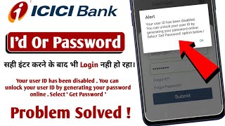 Icici Your User Id Has Been Disabled / Icici User Id Disabled Online