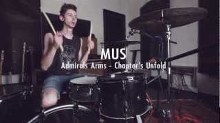 MUS - Admirals Arms 'Chapter's Unfold'