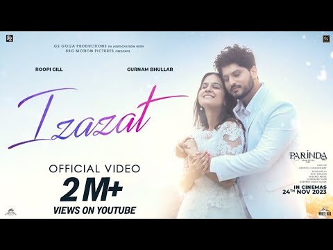 Izazat Lyrics - Gurnam Bhullar & Roopi Gill