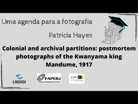 Colonial and archival partitions: postmortem photographs of the Kwanyama king Mandume, 1917
