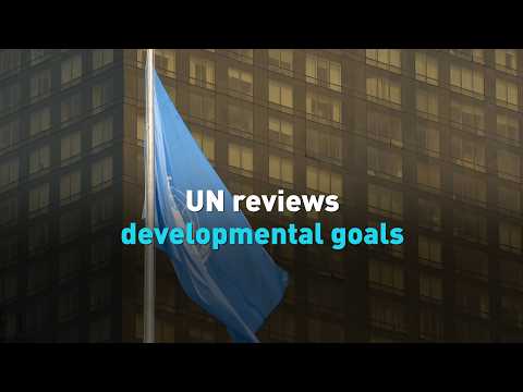 UN reviews development goals
