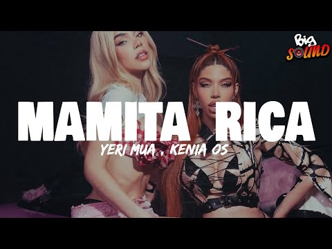 Kenia Os, Yeri Mua, Ghetto Kids - Mamita Rica (Letra)
