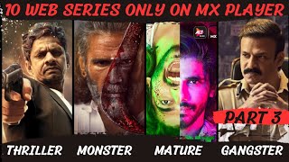 Top 10 Latest Hindi Web Series on Mx Player in Hindi | New Web Series | 2023 | Part 3