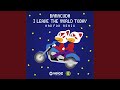 I LEAVE THE WORLD TODAY (MADFOX Remix) (Extended Mix)