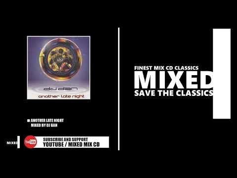 Another Late Night / Mixed by DJ Dan (CD 2000)