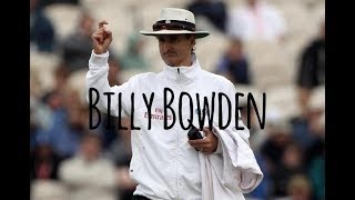 Billy Bowden - Tribute to the Legend - Funny/Best 
