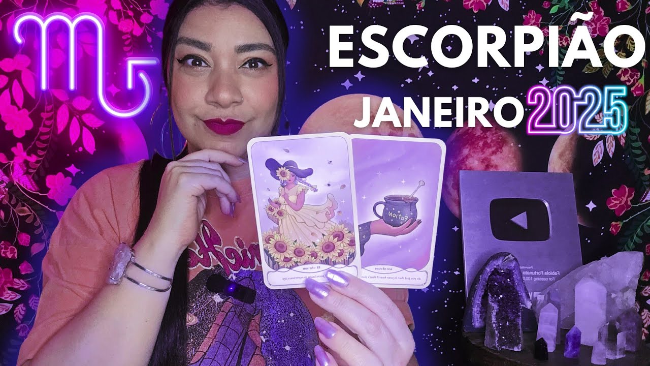 ESCORPIÃO JANEIRO - A CHAPA VAI ESQUENTAR! SE PREPARA PARA O CLOSE, SUCESSO ABSOLUTO!