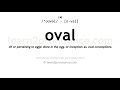 Pronunciation Of Oval Definition Of Oval
