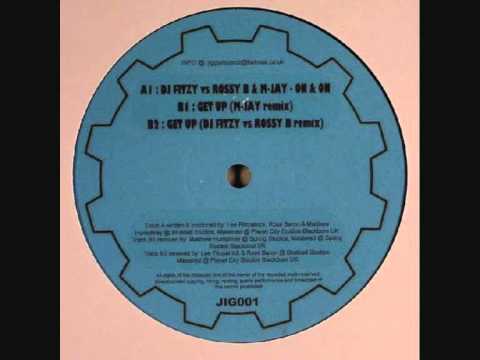 Dj Fitzy, Rossy B & M-Jay - On & On