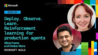 Deploy. Observe. Learn. Reinforcement learning for production agents | BRK231