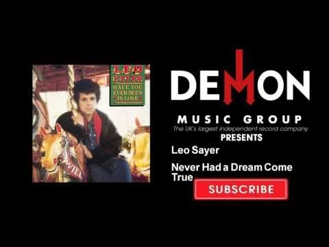 Leo Sayer - Never Had a Dream Come True