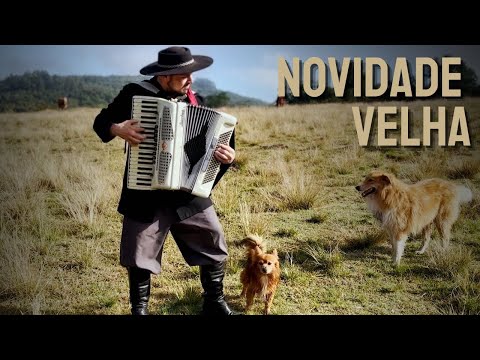 Novidade Velha • Cesar Filho - Gaiteiro