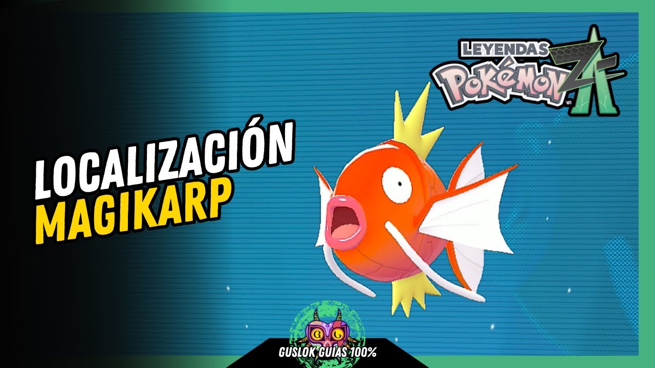 UBICACIÓN de MAGIKARP | GUÍA 100% | 💯Leyendas Pokemon: Z-A🏆 UBICACIÓN de MAGIKARP | GUÍA 100% | 💯Leyendas Pokemon: Z-A🏆