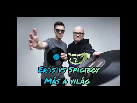 Erős vs. Spigiboy : Más a világ #spigiboy #erősattila