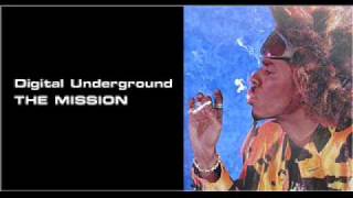Digital Underground - The Mission