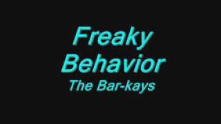 Freaky Behavior-The Bar-kays