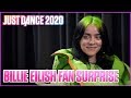 Billie Eilish Surprises Her Biggest Fans | Just Dance 2020