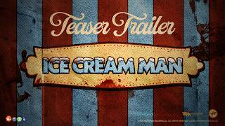 Ice Cream Man | Teaser Trailer Italiano Ufficiale