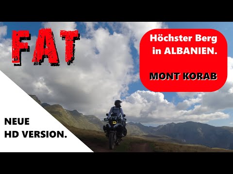 Motorradabenteuer Albanien - Höchster Berg -Der Korab - *VIEL BESSERE HD VERSION*