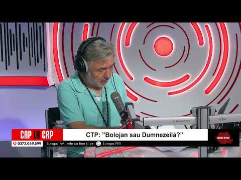Cap la Cap: CTP: ”Bolojan sau Dumnezeilă?”