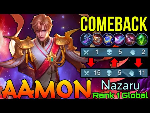 Deadly Shards Aamon Comeback from Bad Start! - Top 1 Global Aamon by Nazaru - Mobile Legends