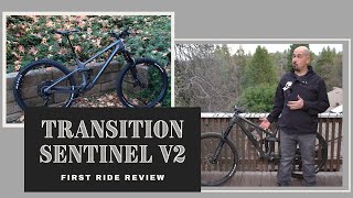 Transition Sentinel V2 First Ride