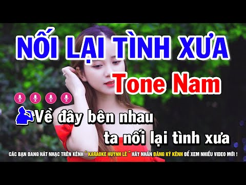 Karaoke Nối Lại Tình Xưa - Tone Nam Em | Nhạc Sống Cha Cha Cha Huỳnh Lê