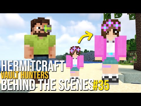 SHE IS GROWING SO FAST! -  HermitCraft Vault Hunters - Behind The Scenes